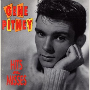 Gene Pitney - Hits & Misses 