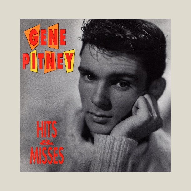 Gene Pitney - Hits &amp; Misses 
