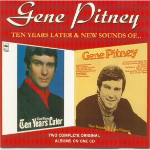 Gene Pitney - Ten Years Later / New Sounds of