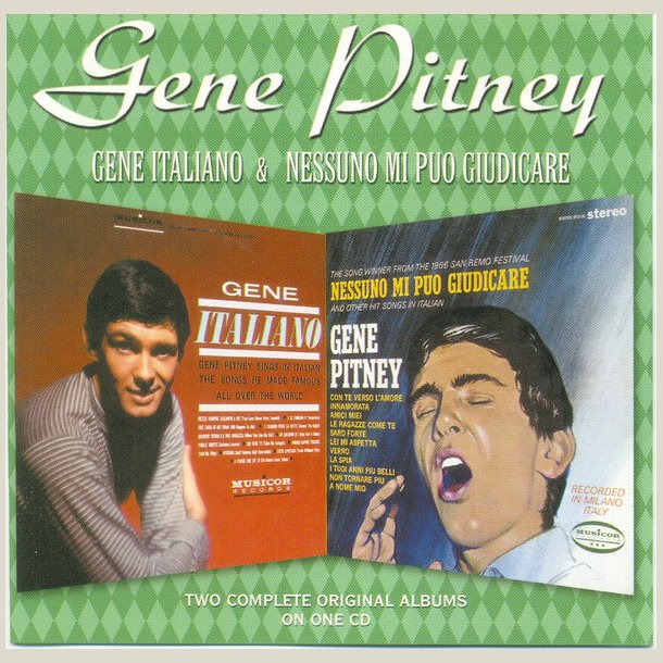 Gene Pitney - Gene Italiano/ Nessuno Mi Puo Giudicare