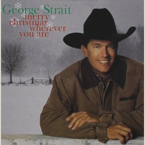George Strait - Merry Christmas Wherever You Are 
