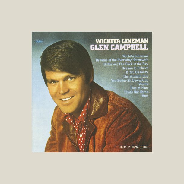 Glen Campbell - Wichita Lineman 
