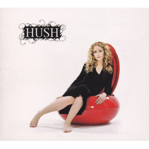 Hush - For All The Right Reasons 
