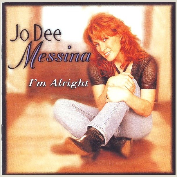 Jo Dee Messina - I'm Alright 
