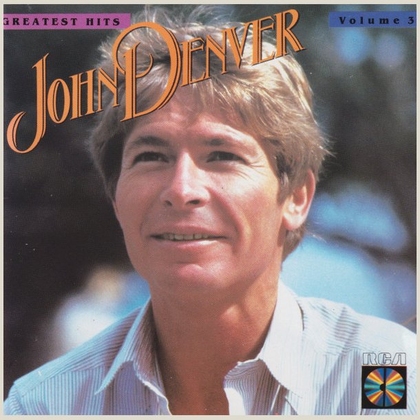 John Denver - Greatest Hits Vol. 3