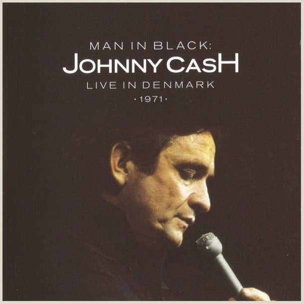 Johnny Cash - Man In Black: Live In Denmark 1971