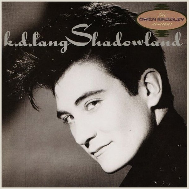 K. D. Lang - Shadowland 
