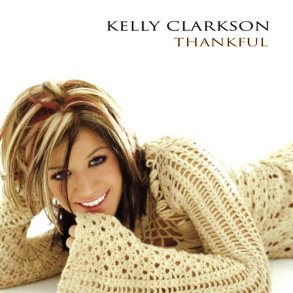 Kelly Clarkson � Thankful