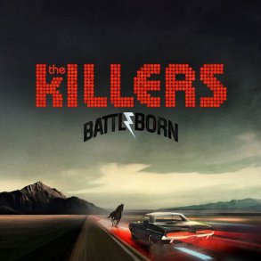 The Killers - Battl Born