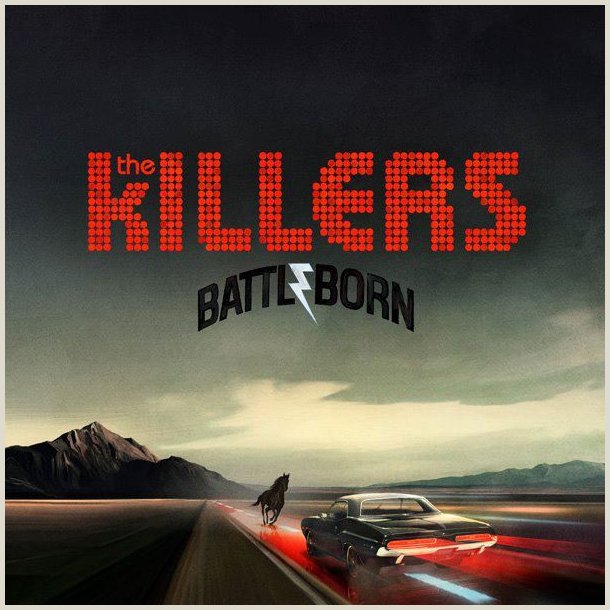 The Killers - Battl Born