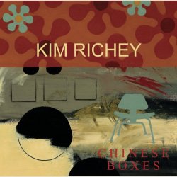 Kim Richey - Chinese Boxes 