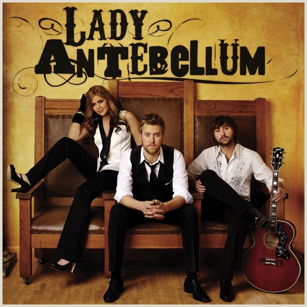 Lady Antebellum - Lady Antebellum