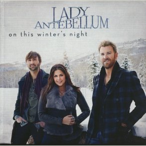 Lady Antebellum - On This Winter's Night