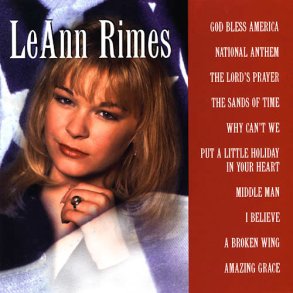 LeAnn Rimes - God Bless America 