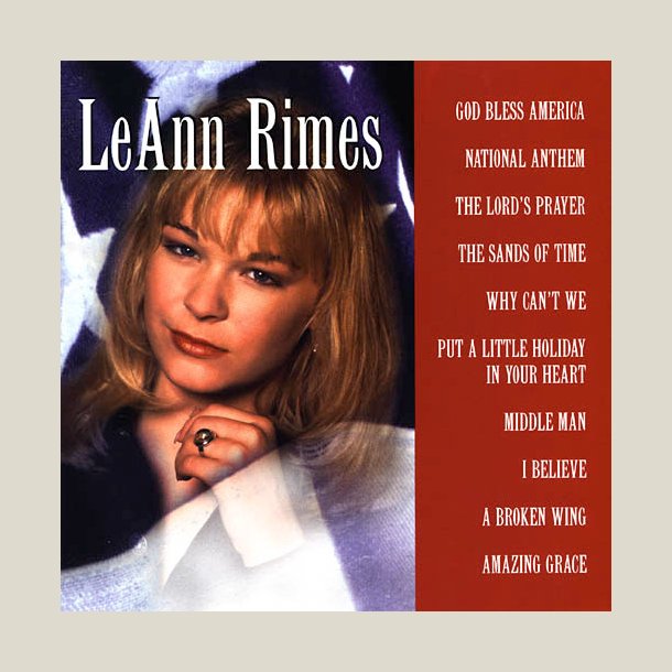 LeAnn Rimes - God Bless America 