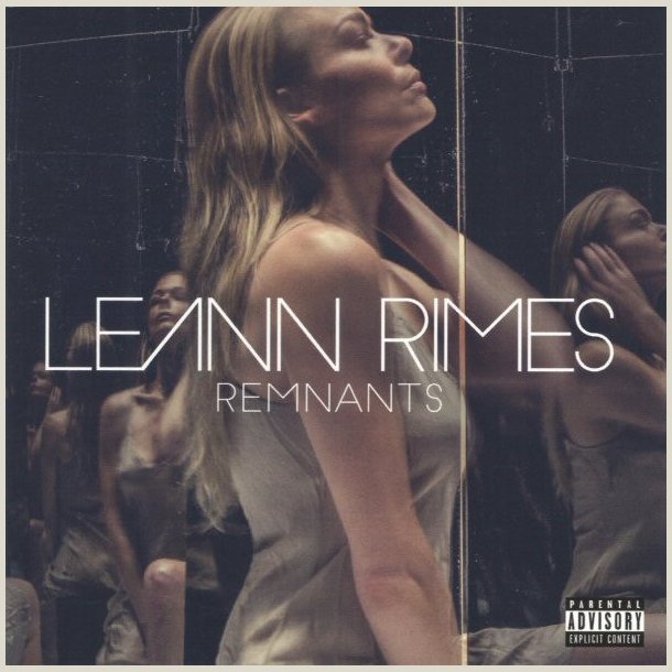 LeAnn Rimes - Remnants