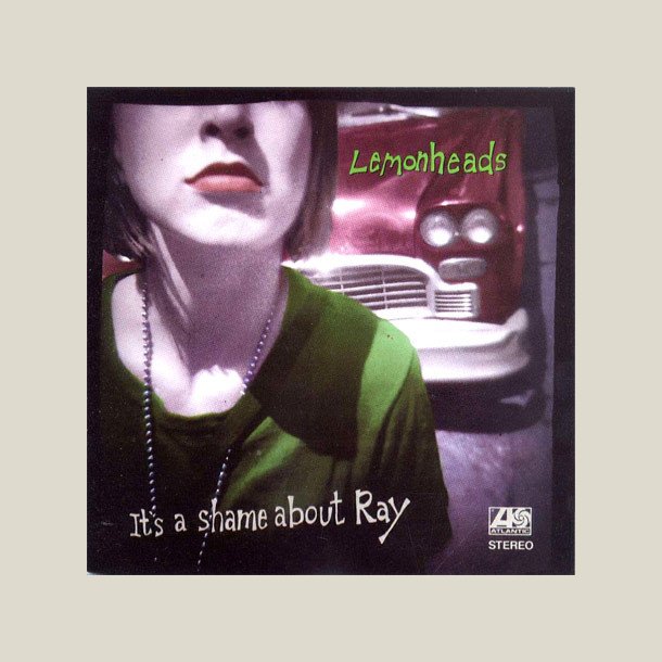 Lemonheads � It's A Shame About Ray