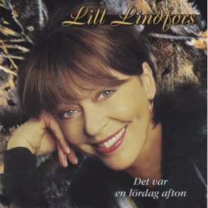 Lill Lindfors - Det Var En L�rdag Afton