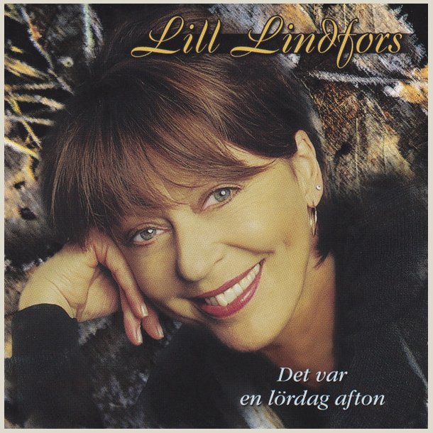 Lill Lindfors - Det Var En L�rdag Afton