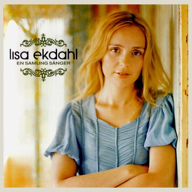 Lisa Ekdahl - En Samling s�nger