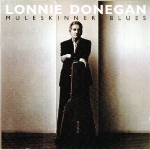 Lonnie Donegan - Muleskinner Blues 