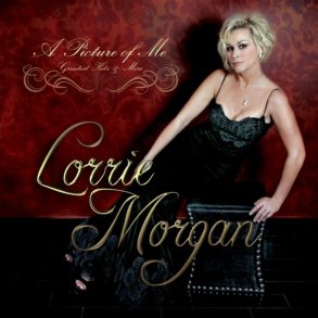Lorrie Morgan - Picture of Me - Greatest Hits & More