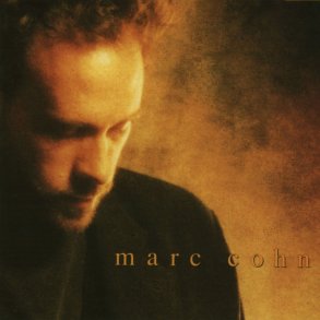 Marc Cohn  - Marc Cohn 
