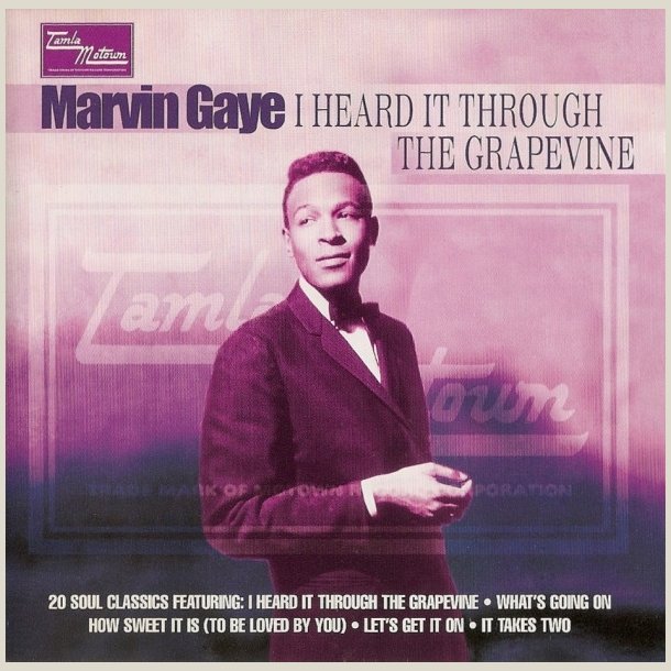 Marvin Gaye � I Heard It Through The Grapevine