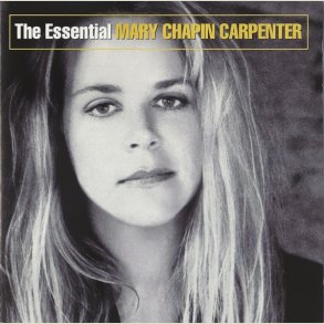 Mary Chapin Carpenter - The Essential