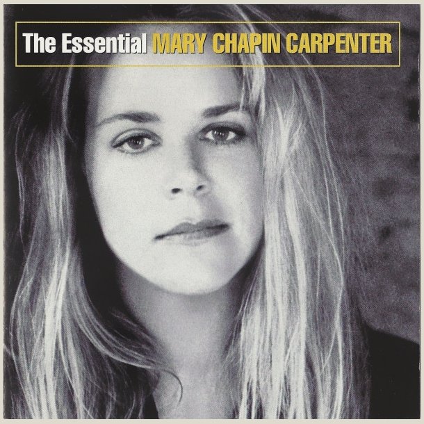 Mary Chapin Carpenter - The Essential