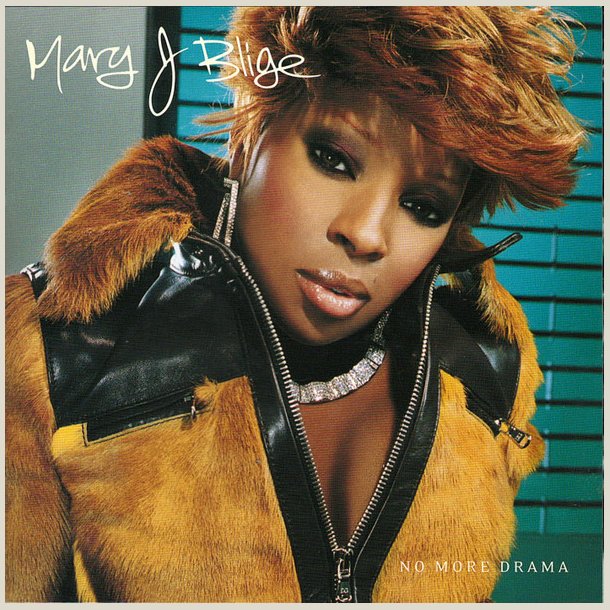 Mary J. Blige - No More Drama