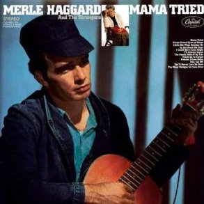 Merle Haggard - Mama Tried (Limited Edition)  (VINYL)