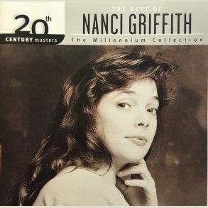 Nanci Griffith - 20th Century Masters 