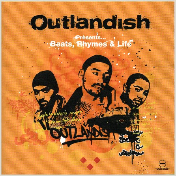 Outlandish - Beats, Rhymes &amp; Life