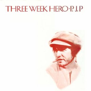 P.J. Proby - Three Week Hero [REMASTERED] 