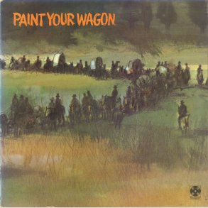 Paint Your Wagon [SOUNDTRACK] 