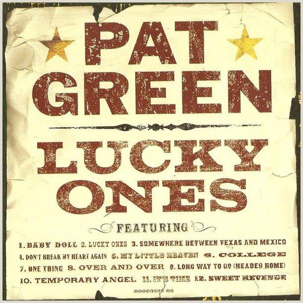 Pat Green - Lucky Ones 