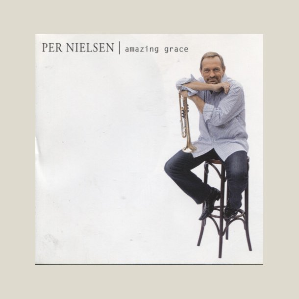 Per Nielsen � Amazing Grace