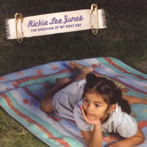 Rickie Lee Jones � The Evening Of My Best Day