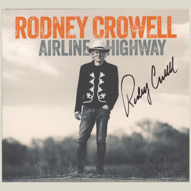 Rodney Crowell - Airline Highway  [VINYL]