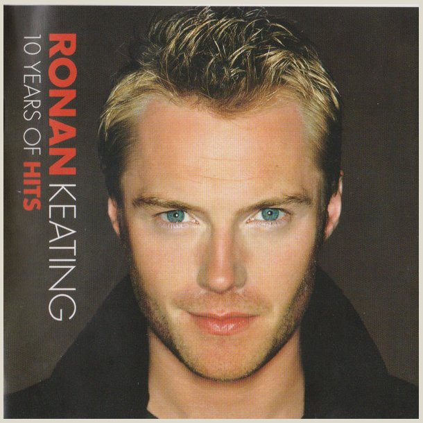Ronan Keating - 10 Years Of Hits