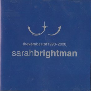 Sarah Brightman - The Very Best of 1990 - 2000