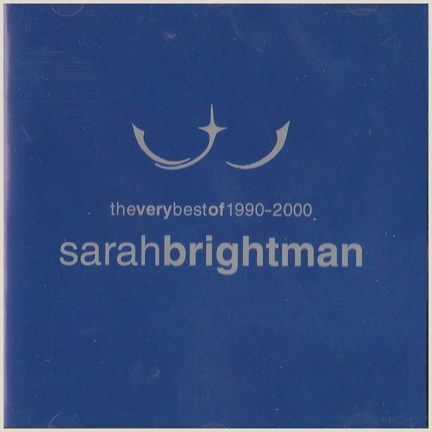 Sarah Brightman - The Very Best of 1990 - 2000