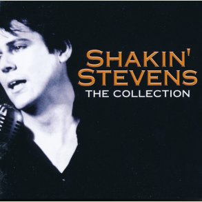 Shakin Stevens - The Collection
