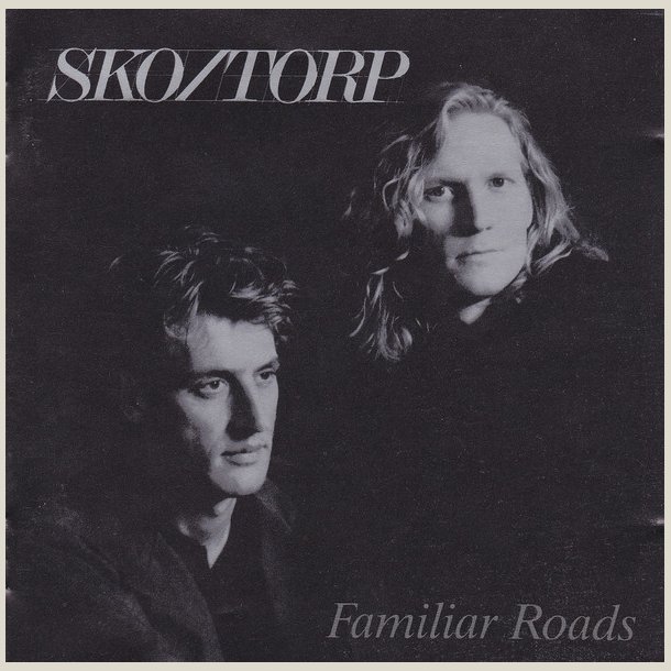 Sko/Torp - Familiar Roads