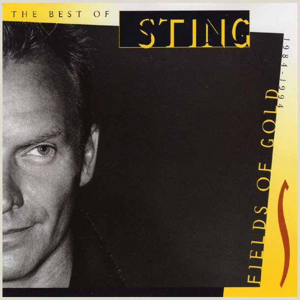Sting - The Best Of - Fields Of Gold 1984 - 1994