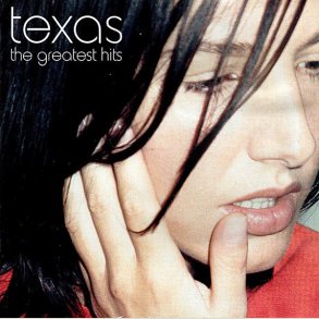 Texas � The Greatest Hits