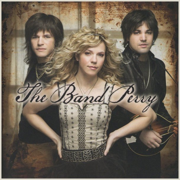Band Perry - The Band Perry 