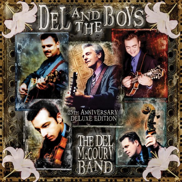The Del McCoury Band - Del &amp; The Boys