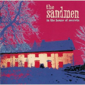 The Sandmen � In The House Of Secrets